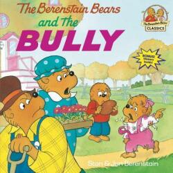 The Berenstain Bears and the Bully (ISBN: 9780679848059)