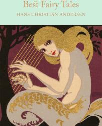 Best Fairy Tales - Hans Christian Andersen (ISBN: 9781509826650)