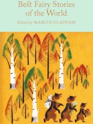 Best Fairy Stories of the World - Marcus Clapham (ISBN: 9781509826636)