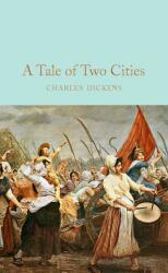 Tale of Two Cities - Charles Dickens (ISBN: 9781509825387)