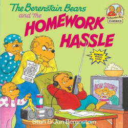 Berenstain Bears Homework Hassles - Stan Berenstain, Jan Berenstain (ISBN: 9780679887447)