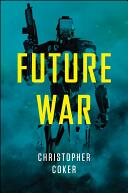 Future War (ISBN: 9781509502325)