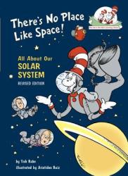 There's No Place Like Space - Tish Rabe, Aristides Ruiz (ISBN: 9780679891154)