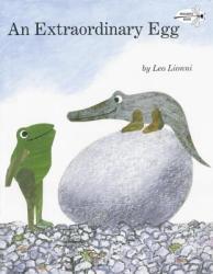 An Extraordinary Egg - Leo Lionni, Leo Lionni (ISBN: 9780679893851)