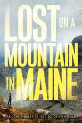 Lost on a Mountain in Maine (ISBN: 9780688115739)