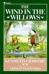 Wind in the Willows - Kenneth Grahame (ISBN: 9780689713101)