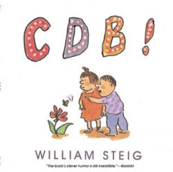 Cdb! | William Steig (ISBN: 9780689857065)