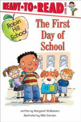 The First Day Of School - Margaret McNamara, Mike Gordon (ISBN: 9780689869143)