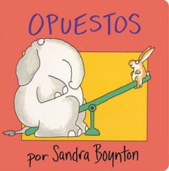 Opuestos = Opposites (ISBN: 9780689869785)
