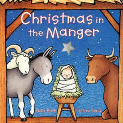 Christmas in the Manger (ISBN: 9780694012275)