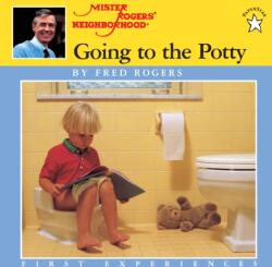 Going to the Potty - Fred Rogers, Jim Judkis (ISBN: 9780698115750)