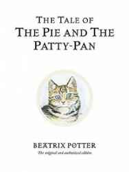 The Tale of The Pie and The Patty-Pan - Beatrix Potter (ISBN: 9780723247869)