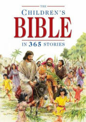 Children's Bible in 365 Stories - Mary Batchelor (ISBN: 9780745930688)