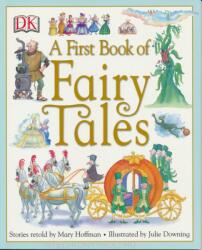 A First Book of Fairy Tales (ISBN: 9780756621070)