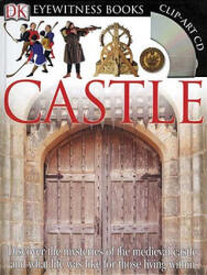 Eyewitness Castle - Christopher Gravett, Geoff Dann (ISBN: 9780756637699)