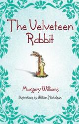 Velveteen Rabbit - Williams Margery (ISBN: 9780757303333)