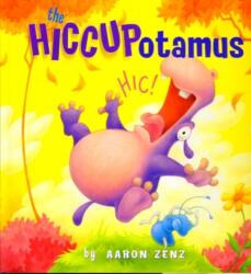 The Hiccupotamus (ISBN: 9780761456223)