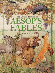 Classic Treasury Of Aesop's Fables - Don Daily (ISBN: 9780762428762)
