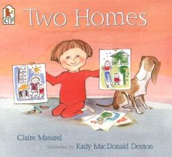 Two Homes - Claire Masurel (ISBN: 9780763619848)