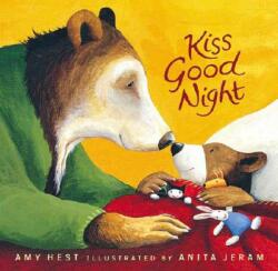 Kiss Good Night - Amy Hest, Anita Jeram (ISBN: 9780763620943)