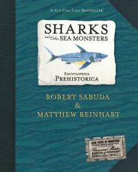 Encyclopedia Prehistorica Sharks and Other Sea Monsters: The Definitive Pop-Up (ISBN: 9780763622299)