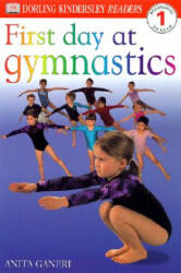 First Day at Gymnastics - Anita Ganeri (ISBN: 9780789485137)