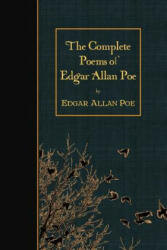 The Complete Poems of Edgar Allan Poe - Edgar Allan Poe (ISBN: 9781508433163)