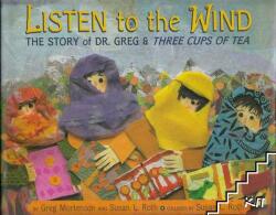 Listen to the Wind - Greg Mortenson, Susan L. Roth (ISBN: 9780803730588)
