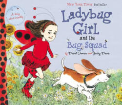 Ladybug Girl and the Bug Squad - David Soman, Jacky Davis (ISBN: 9780803734197)