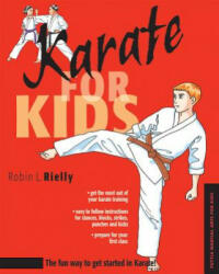Karate for Kids - Robin Rielly (ISBN: 9780804835343)
