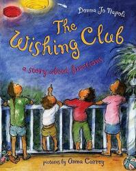 The Wishing Club: A Story about Fractions (ISBN: 9780805076653)