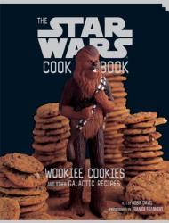 Star Wars Cookbook: Wookiee Cookies and Other Galactic Recipes - Frank Frankeny (ISBN: 9780811821841)
