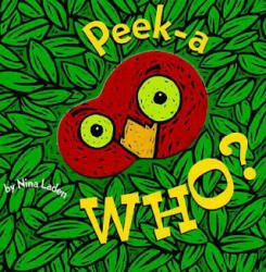 Peek-A-Who? (ISBN: 9780811826020)