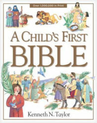 A Child's First Bible (ISBN: 9780842331746)