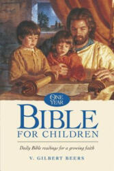 One Year Bible for Children - V. Gilbert Beers (ISBN: 9780842373555)