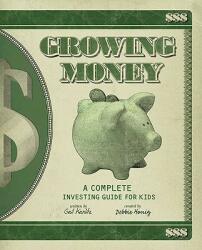 Growing Money - Gail Karlitz, Debbie Honig (ISBN: 9780843199055)
