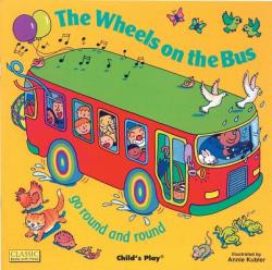 Wheels on the Bus go Round and Round - Pat Adams (ISBN: 9780859537971)