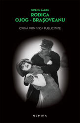 Crima prin mica publicitate (paperback) - Rodica Ojog-Brasoveanu (ISBN: 9786067581829)
