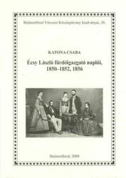Écsy László fürdőigazgató naplóii, 1850-1852, 1856 (ISBN: 9789638762139)