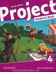 Project: Level 4: Student's Book - Tom Hutchinson (ISBN: 9780194764582)