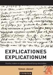EXPLICATIONES EXPLICATIONUM (ISBN: 9789632798653)