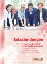 Entscheidungen - Deutsch als Geschäfts- und Verhandlungssprache (ISBN: 9783941323230)