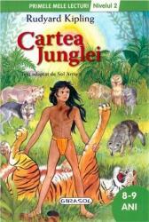 Cartea Junglei - Colectia Primele mele lecturi 8-9 ani, nivelul 2 (2015)