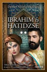 Ibrahim és Hatidzse 2. rész (2016)
