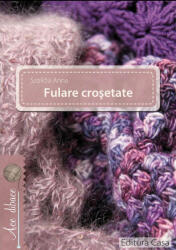 FULARE CROSETATE (ISBN: 9786067870022)