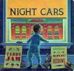 Night Cars - Teddy Jam, Eric Beddows (ISBN: 9780888997487)