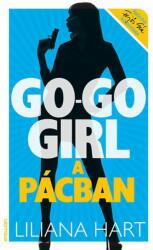 Go-go girl a pácban (2016)
