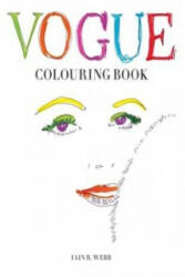 Vogue Colouring Book - Iain R Webb (2015)