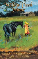 Willow Creek Home (ISBN: 9780890156377)