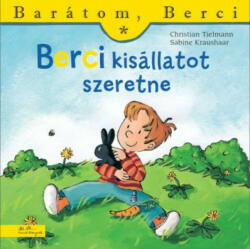 Berci kisállatot szeretne (ISBN: 5999033929493)